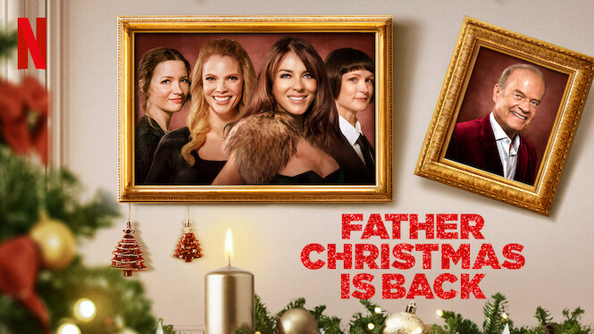 Father Christmas Is Back (2021) - Netflix | Flixable